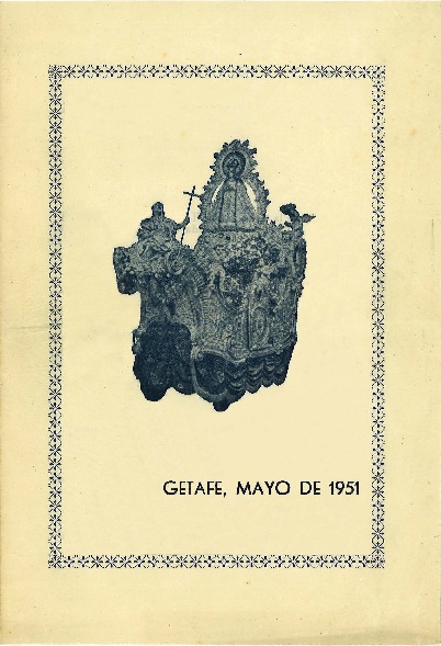 Fiestas patronales en honor a Nuestra Señora de los Ángeles 1951 Getafe